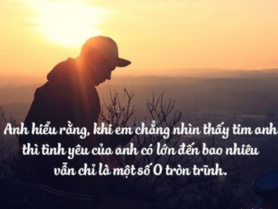 Những câu nói hay về Tình Yêu và Cuộc sống