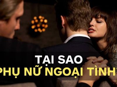 Nguyên nhân phụ nữ ngoại tình